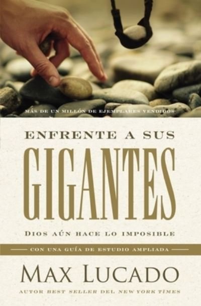 Cover for Max Lucado · Enfrente a sus gigantes (Paperback Book) (2021)