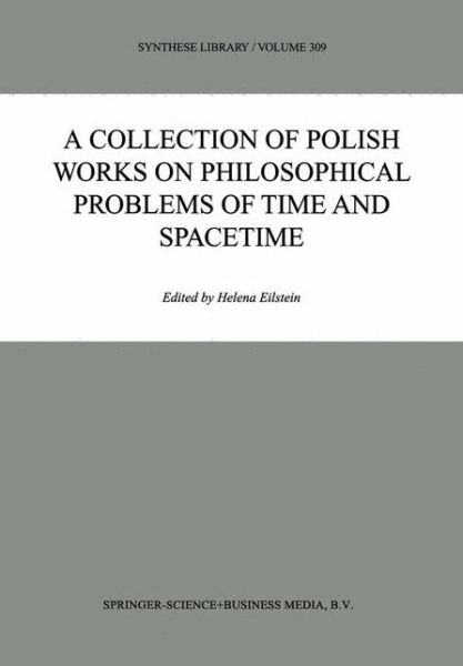 Cover for Maryann P Feldman · A Collection of Polish Works on Philosophical Problems of Time and Spacetime - Synthese Library (Hardcover Book) (2002)