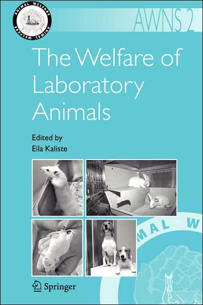 Cover for Eila Kaliste · The Welfare of Laboratory Animals - Animal Welfare (Innbunden bok) [2004 edition] (2004)