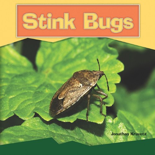 Cover for Jonathan Kravetz · Stink Bugs (Tony Stead Nonfiction Independent Reading Collections) (Taschenbuch) (2006)