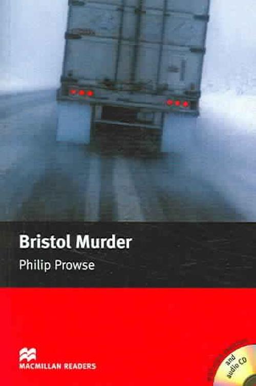 Macmillan Readers Bristol Murder Intermediate Pack - Philip Prowse - Kirjat - Macmillan Education - 9781405076708 - keskiviikko 27. huhtikuuta 2005