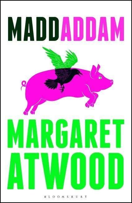 Cover for Margaret Atwood · MaddAddam (Hardcover Book) (2013)