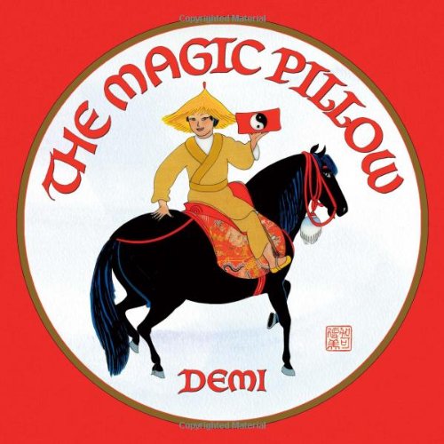 Cover for Demi · The Magic Pillow (Inbunden Bok) (2008)