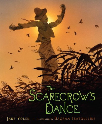 The Scarecrow's Dance - Jane Yolen - Books - Simon & Schuster Books for Young Readers - 9781416937708 - August 25, 2009