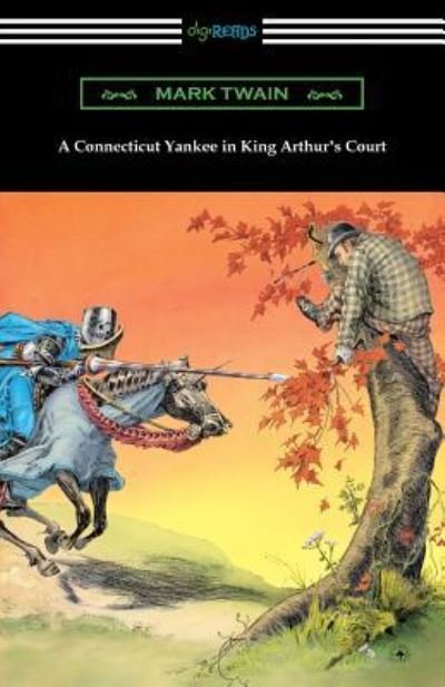 Cover for Mark Twain · A Connecticut Yankee in King Arthur's Court (Taschenbuch) (2017)