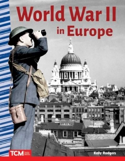 Cover for Kelly Rodgers · World War II in Europe (Book) (2019)