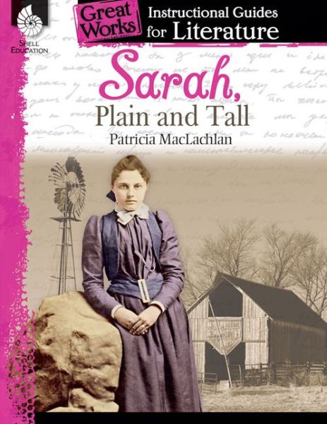 Cover for Kristi Sturgeon · Sarah, Plain and Tall: An Instructional Guide for Literature: An Instructional Guide for Literature (Paperback Book) (2014)