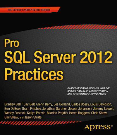 Cover for C. Shaw · Pro Sql Server 2012 Practices (Taschenbuch) (2012)