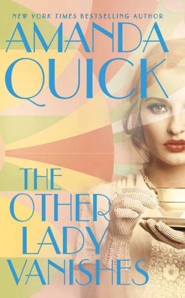 Cover for Amanda Quick · The Other Lady Vanishes (Paperback Bog) (2019)