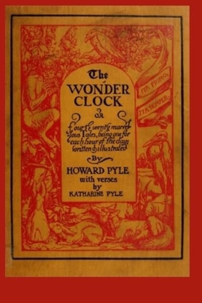 Cover for Howard Pyle · The Wonder Clock (Paperback Bog) (2008)