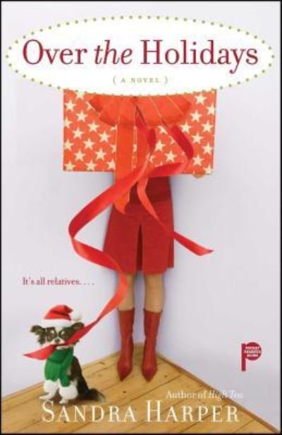 Cover for Sandra A. Harper · Over the holidays (Buch) [1st Pocket Books trade pbk. edition] (2009)