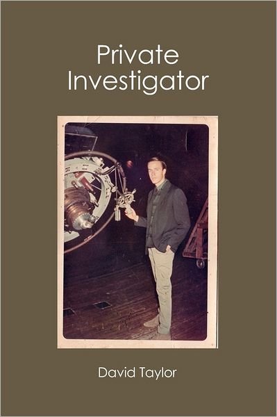 Cover for David Taylor · Private Investigator (Pocketbok) (2008)
