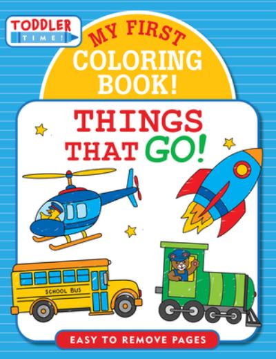 Cover for Martha Day Zschock · Things That Go: My 1st Coloring Book (Paperback Book) (2022)