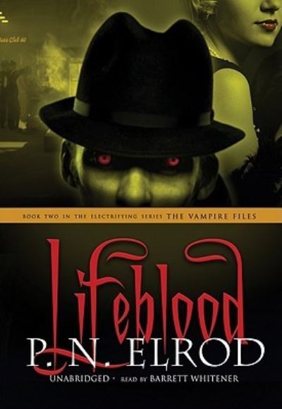 Lifeblood - P N Elrod - Andere - Blackstone Audiobooks - 9781441702708 - 5. März 2024