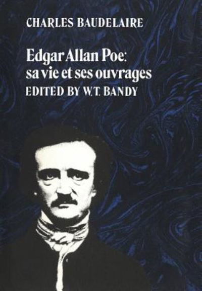 Edgar Allan Poe - Charles Baudelaire - Böcker - University of Toronto Press - 9781442651708 - 15 december 1973