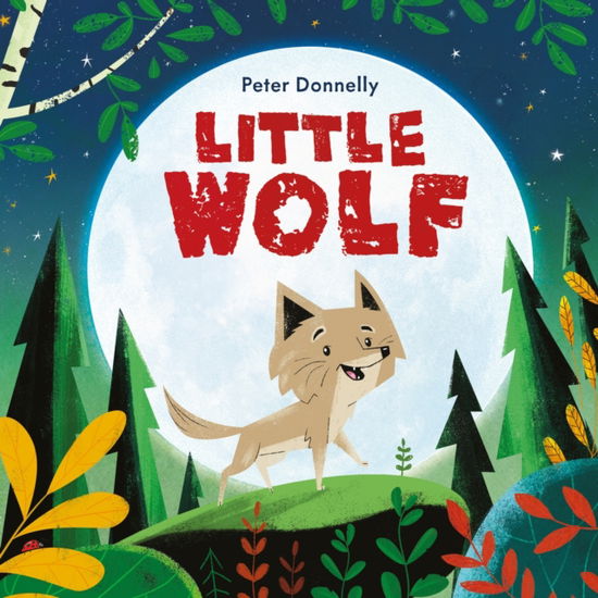 Cover for Peter Donnelly · Little Wolf (Hardcover Book) (2023)