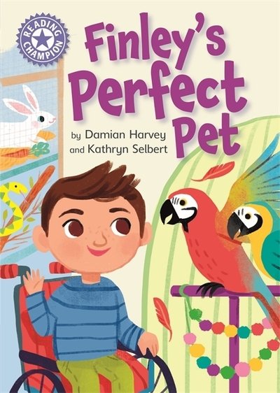 Cover for Damian Harvey · Reading Champion: Finley's Perfect Pet: Independent Reading Purple 8 - Reading Champion (Paperback Book) (2020)