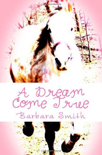 Cover for Barbara Smith · A Dream Come True (Paperback Book) (2011)