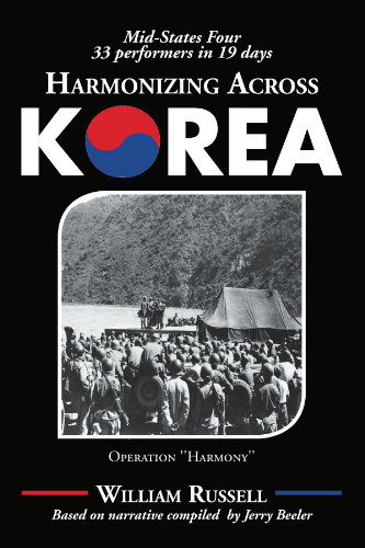 Cover for William Russell · Harmonizing Across Korea: Operation ''harmony'' (Taschenbuch) (2011)