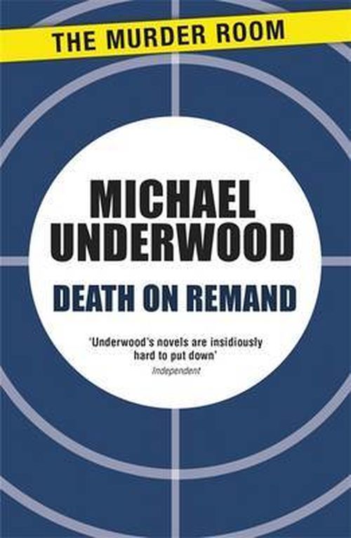 Cover for Michael Underwood · Death on Remand - Simon Manton (Taschenbuch) (2013)