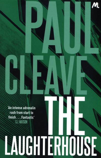 Cover for Paul Cleave · The Laughterhouse (Paperback Book) (2018)