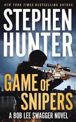 Cover for Stephen Hunter · Game of Snipers (Audiobook (CD)) (2019)