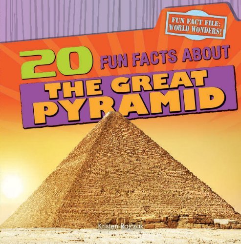 Cover for Kristen Rajczak · 20 Fun Facts About the Great Pyramid (Fun Fact File: World Wonders!) (Pocketbok) (2013)