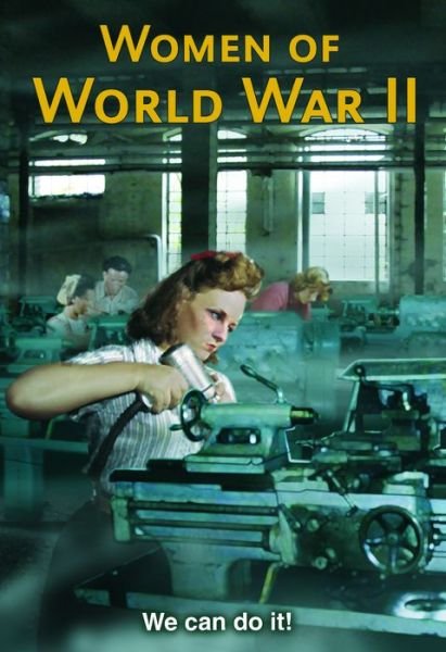 Cover for Andrew Langley · Stories of Women in World War Ii: We Can Do It! (Taschenbuch) (2015)
