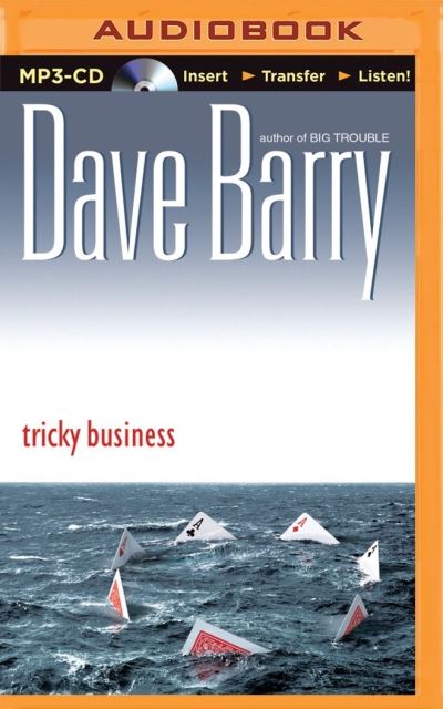 Tricky Business - Dave Barry - Audiobook - Brilliance Audio - 9781491509708 - 1 czerwca 2014