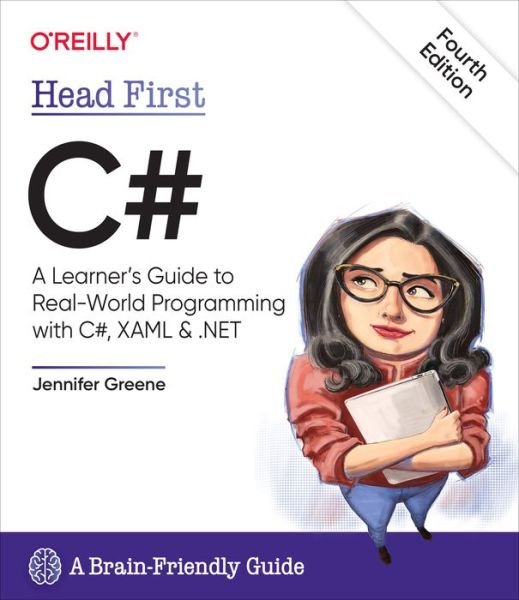Cover for Andrew Stellman · Head First C#, 4e: A Learner's Guide to Real-World Programming with C# and .NET Core (Paperback Bog) (2021)