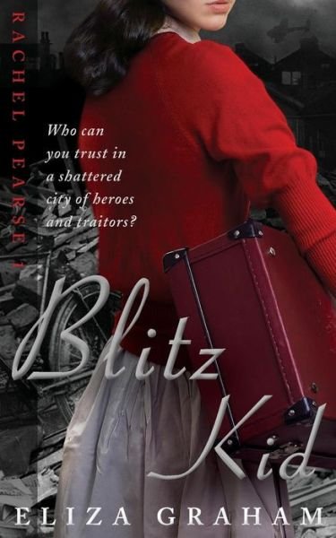 Cover for Eliza a Graham · Blitz Kid (Paperback Book) (2013)