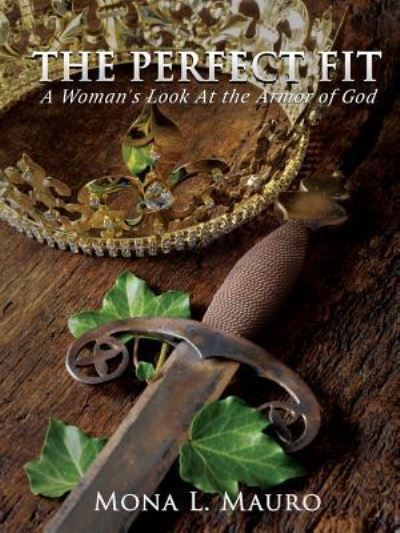 Cover for Mona L Mauro · The Perfect Fit (Paperback Book) (2016)
