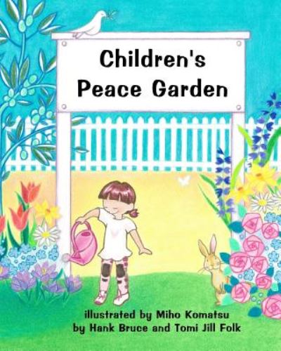 Cover for Hank Bruce · Children's Peace Garden (Pocketbok) (2014)