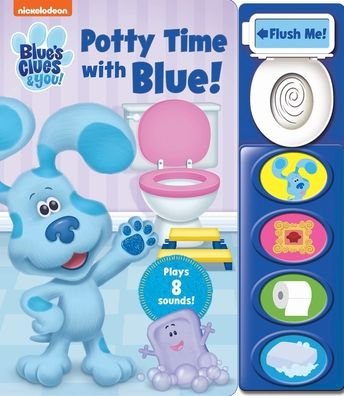 Cover for PI Kids · Nickelodeon Blue's Clues &amp; You!: Potty Time with Blue! Sound Book (Board book) (2022)