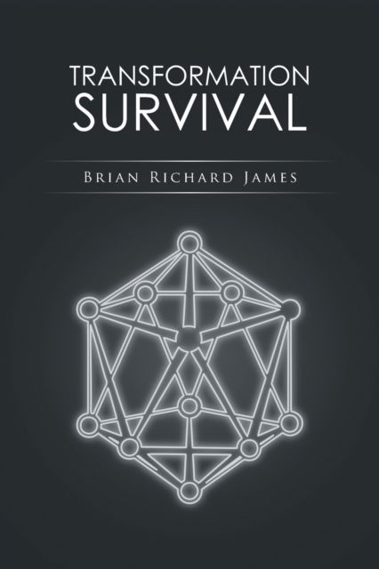 Cover for Brian Richard James · Transformation Survival (Paperback Book) (2016)