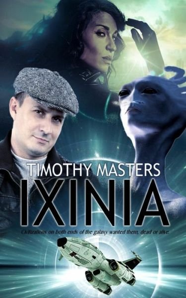 Cover for Timothy Masters · Ixinia (Taschenbuch) (2015)