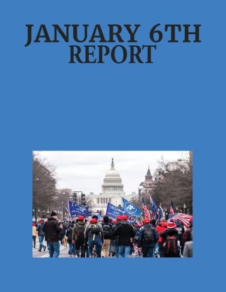 Cover for The January 6th Committee · January 6th Report (Buch) (2022)