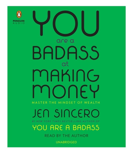 Cover for Jen Sincero · You Are a Badass at Making Money: Master the Mindset of Wealth (Lydbok (CD)) (2017)