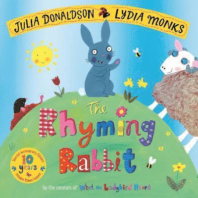 Cover for Julia Donaldson · The Rhyming Rabbit 10th Anniversary Edition (Paperback Book) (2021)