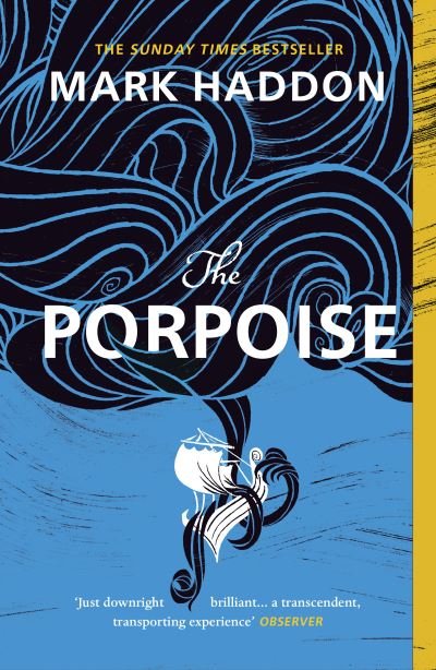 Cover for Mark Haddon · The Porpoise (Paperback Book) (2020)