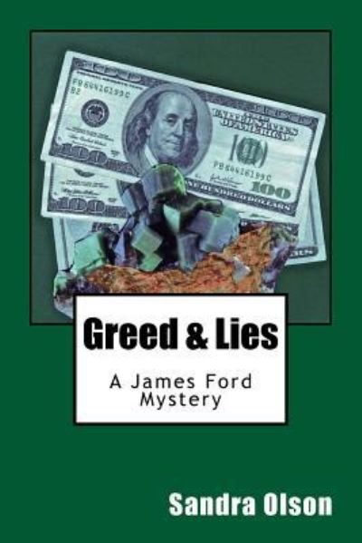 Cover for Sandra Olson · Greed &amp; Lies (Paperback Book) (2016)