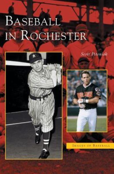 Cover for Scott Pitoniak · Baseball in Rochester (Hardcover Book) (2003)