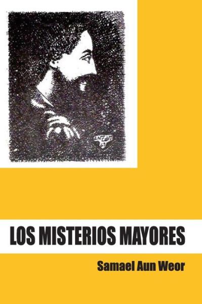 Cover for Salon De Estudios Esotericos · Los Misterios Mayores (Paperback Book) (2016)