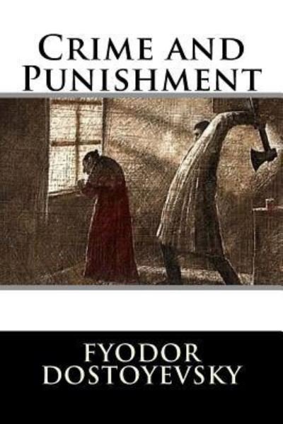 Cover for Fyodor Dostoyevsky · Crime and Punishment (Paperback Bog) (2016)
