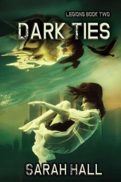 Cover for Sarah Hall · Dark Ties (Paperback Book) (2017)