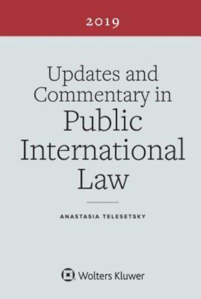 Cover for Anastasia Telesetsky · Updates and Commentary in Public International Law (Buch) (2019)