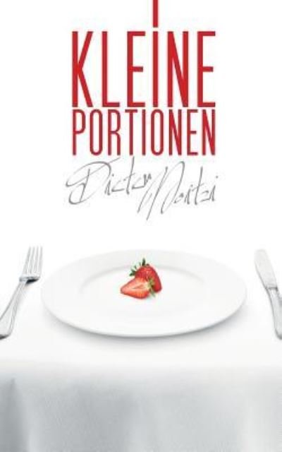 Cover for Dieter Moitzi · Kleine Portionen (Paperback Bog) (2017)