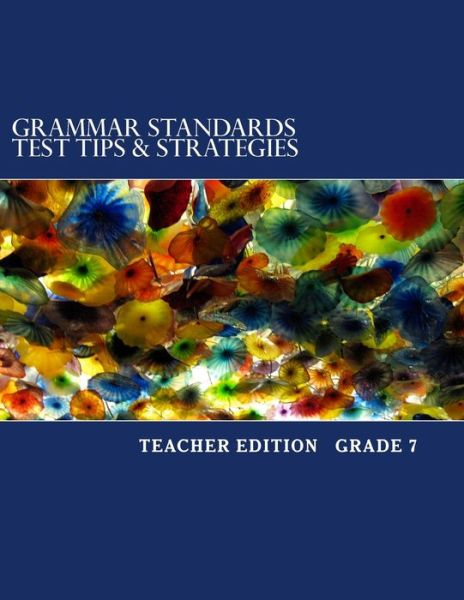 Cover for Mastromarino M Ed · Grammar Standards Test Tips &amp; Strategies Grade 7 (Paperback Book) (2017)