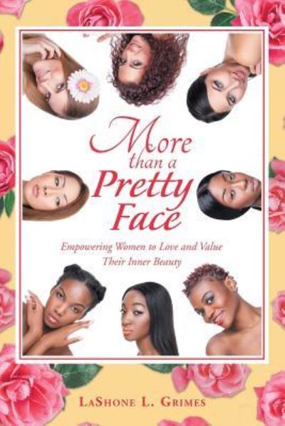 Cover for Lashone L Grimes · More Than a Pretty Face (Paperback Book) (2018)