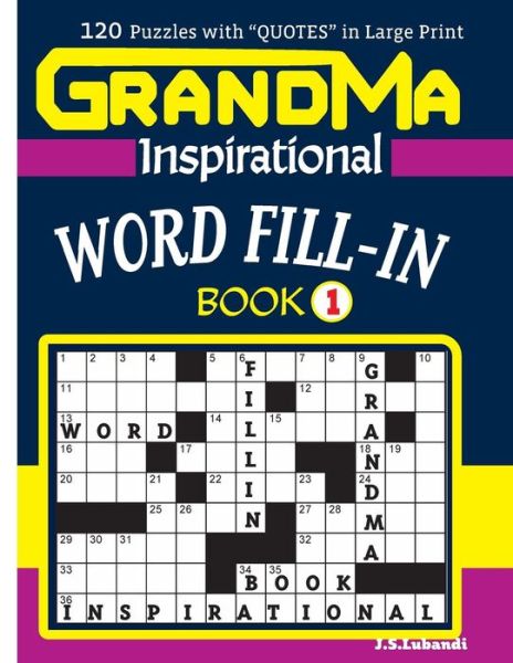 Cover for J S Lubandi · GRANDMA Inspirational WORD FILL-IN Book (Paperback Book) (2017)